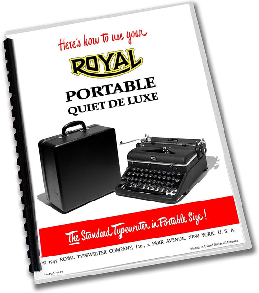 Royal Quiet De Luxe Typewriter Operating Instructions (1940-1947) User Manual Reproduction of Vintage Original
